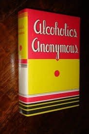 The big book of Alcoholics Anonymous